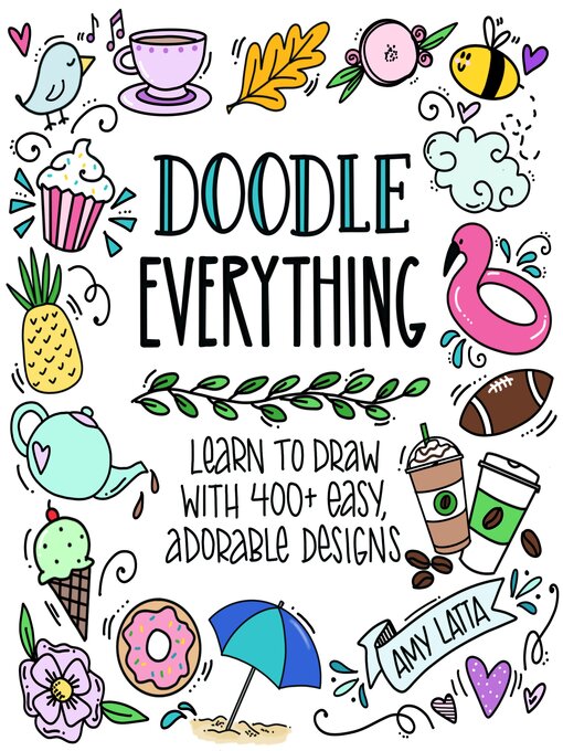 Title details for Doodle Everything! by Amy Latta - Wait list